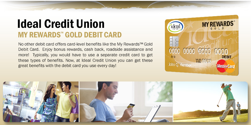 My Rewards&reg; Gold Debit Card